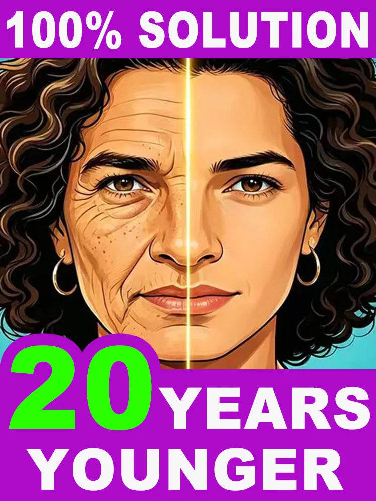 20 years younger, say goodbye to fine lines and sagging skin.
